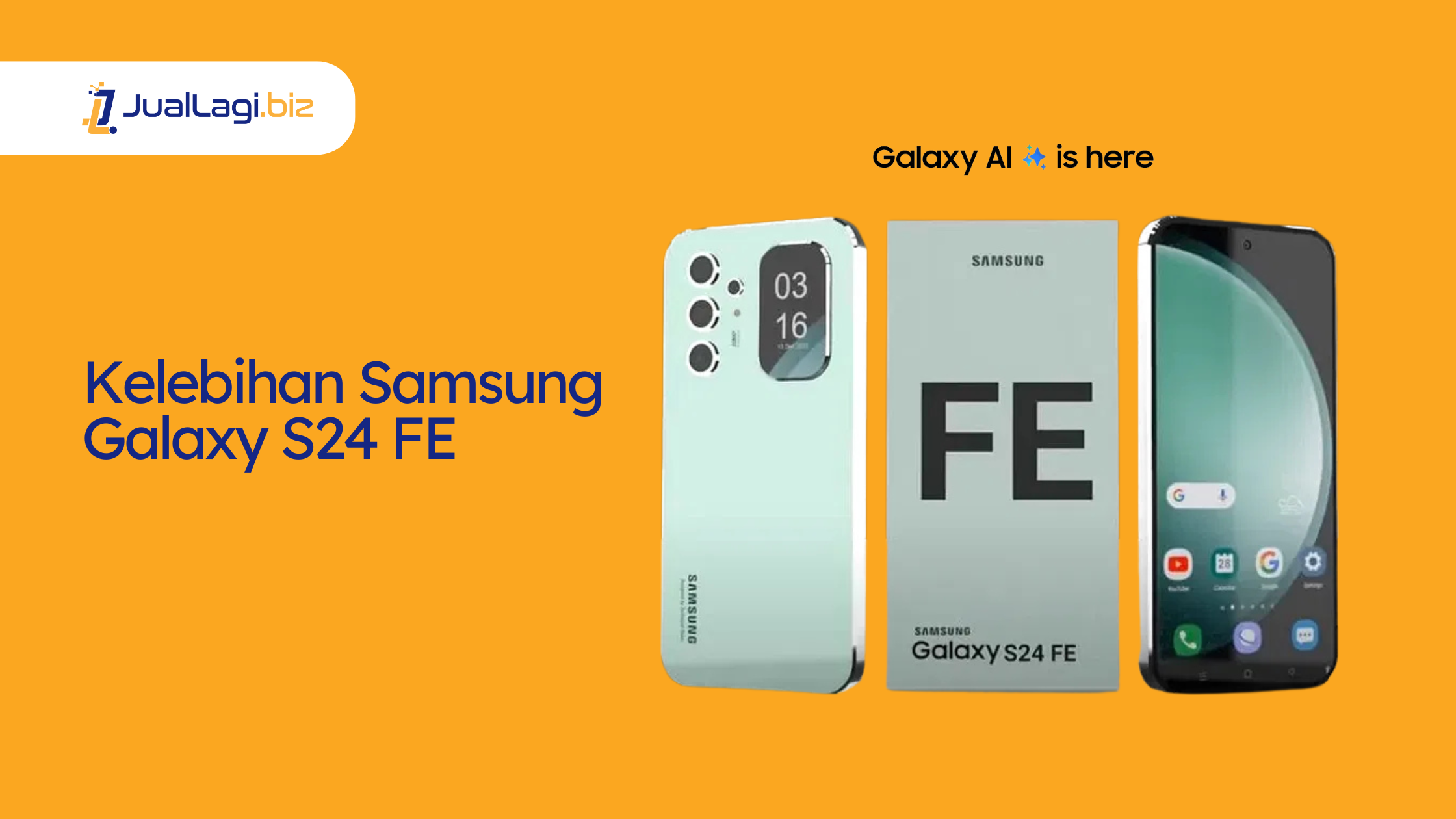 10 Kelebihan Samsung Galaxy S24 FE Premium