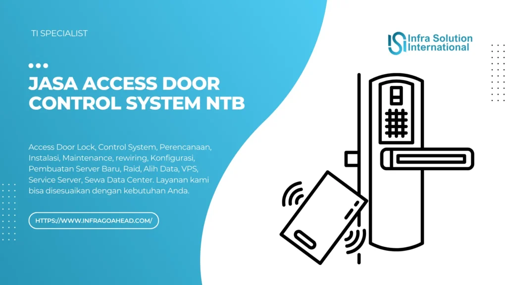 Jasa Access Door Control System NTB Solusi Dahsyat Bisnis Anda - Infragoahead.com