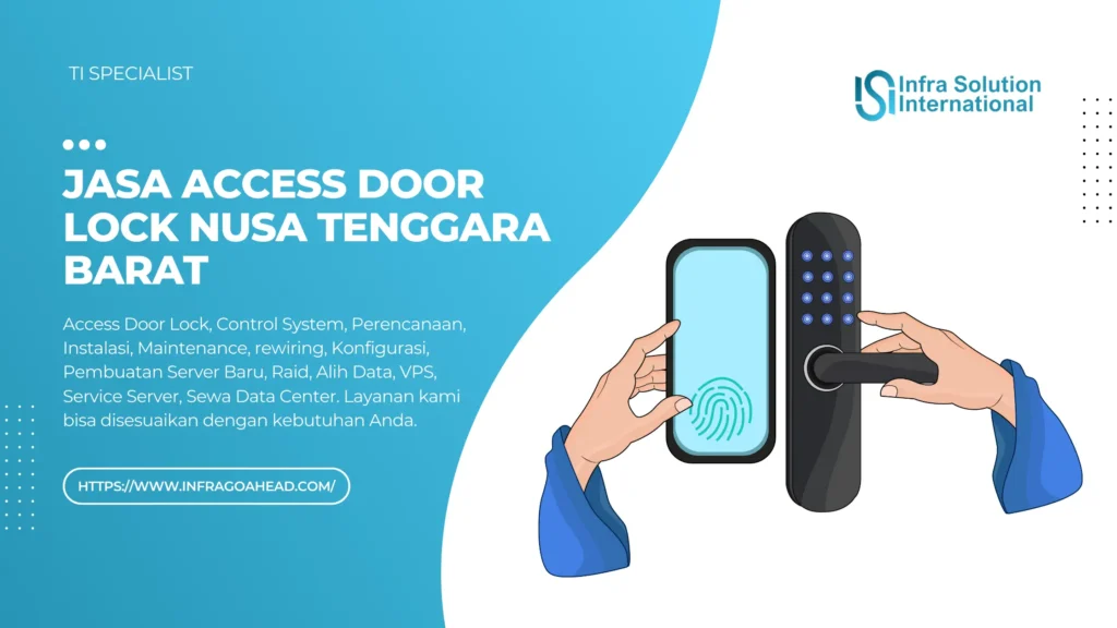 Jasa Access Door Lock Nusa Tenggara Barat Solusi Era Modern Bisnis Anda - Infragoahead.com