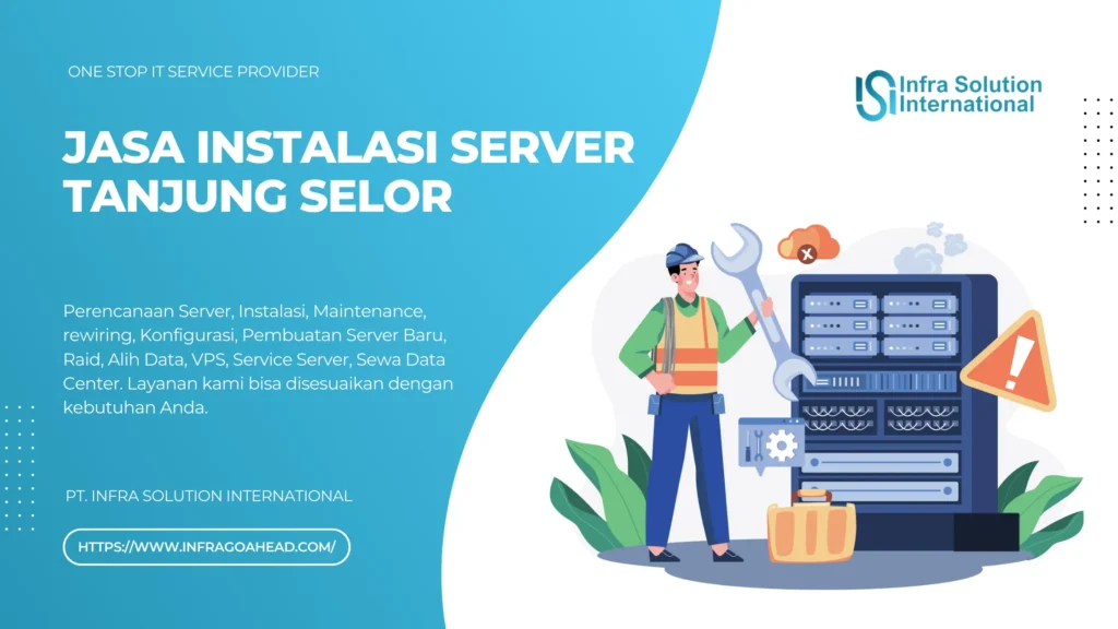 Jasa Instalasi Server Tanjung Selor