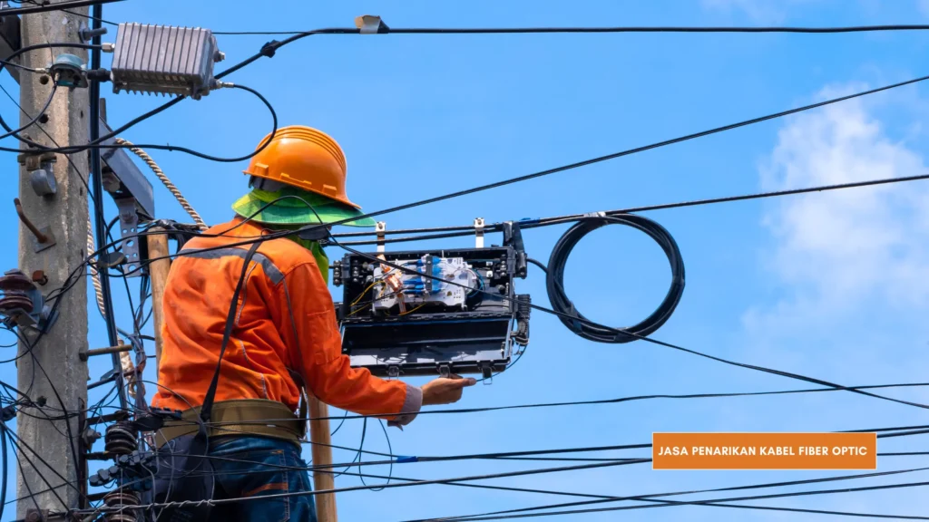 Jasa Penarikan Kabel Fiber Optic